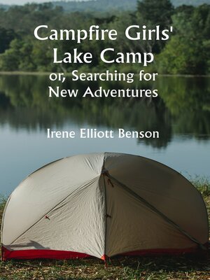 cover image of Campfire Girls' Lake Camp